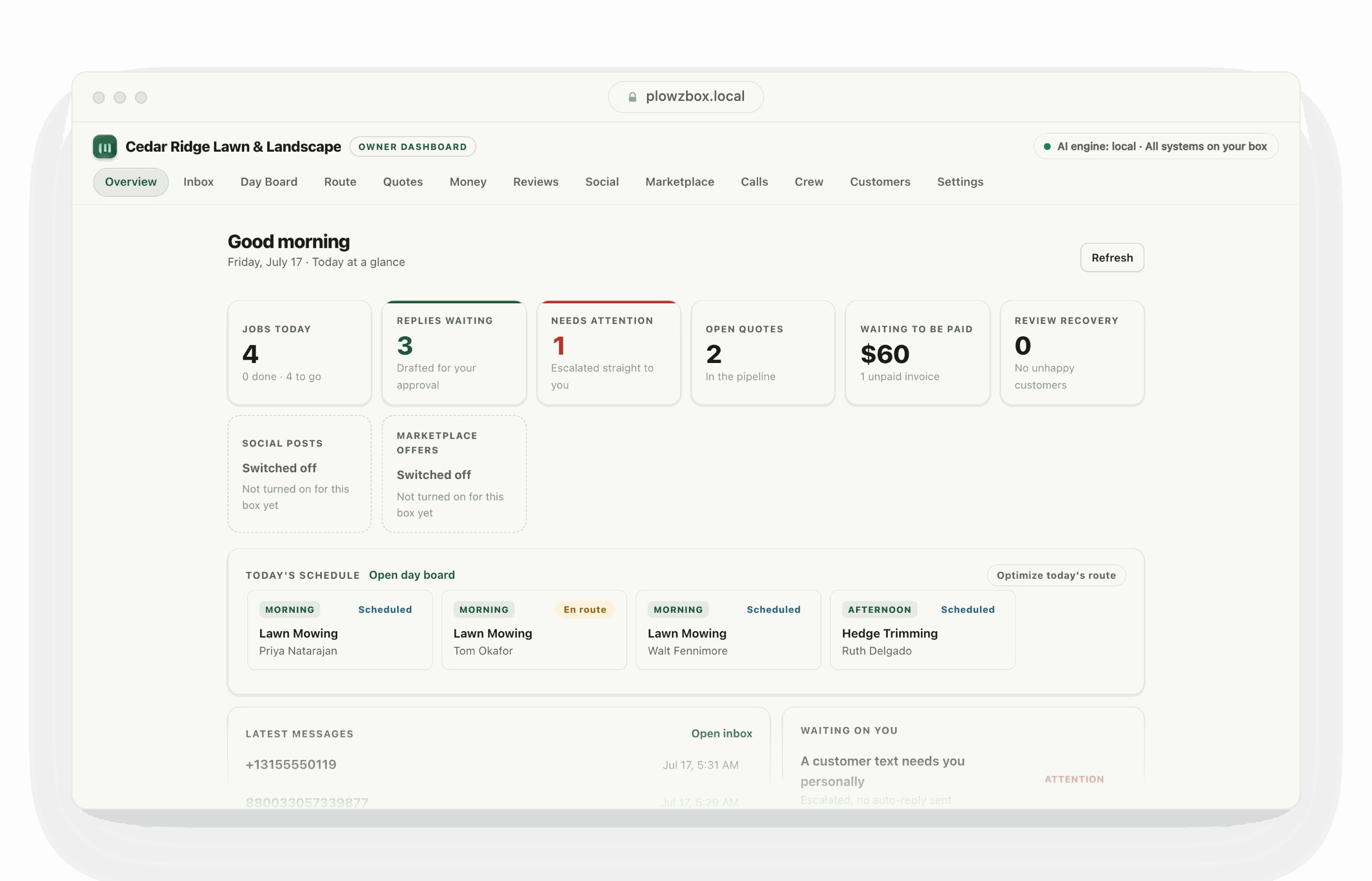 PlowzBox owner dashboard overview: four jobs today, three drafted replies waiting for approval, one unpaid invoice, and today's schedule